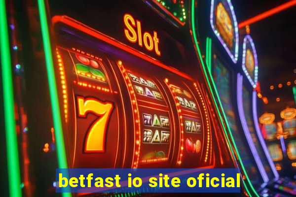 betfast io site oficial